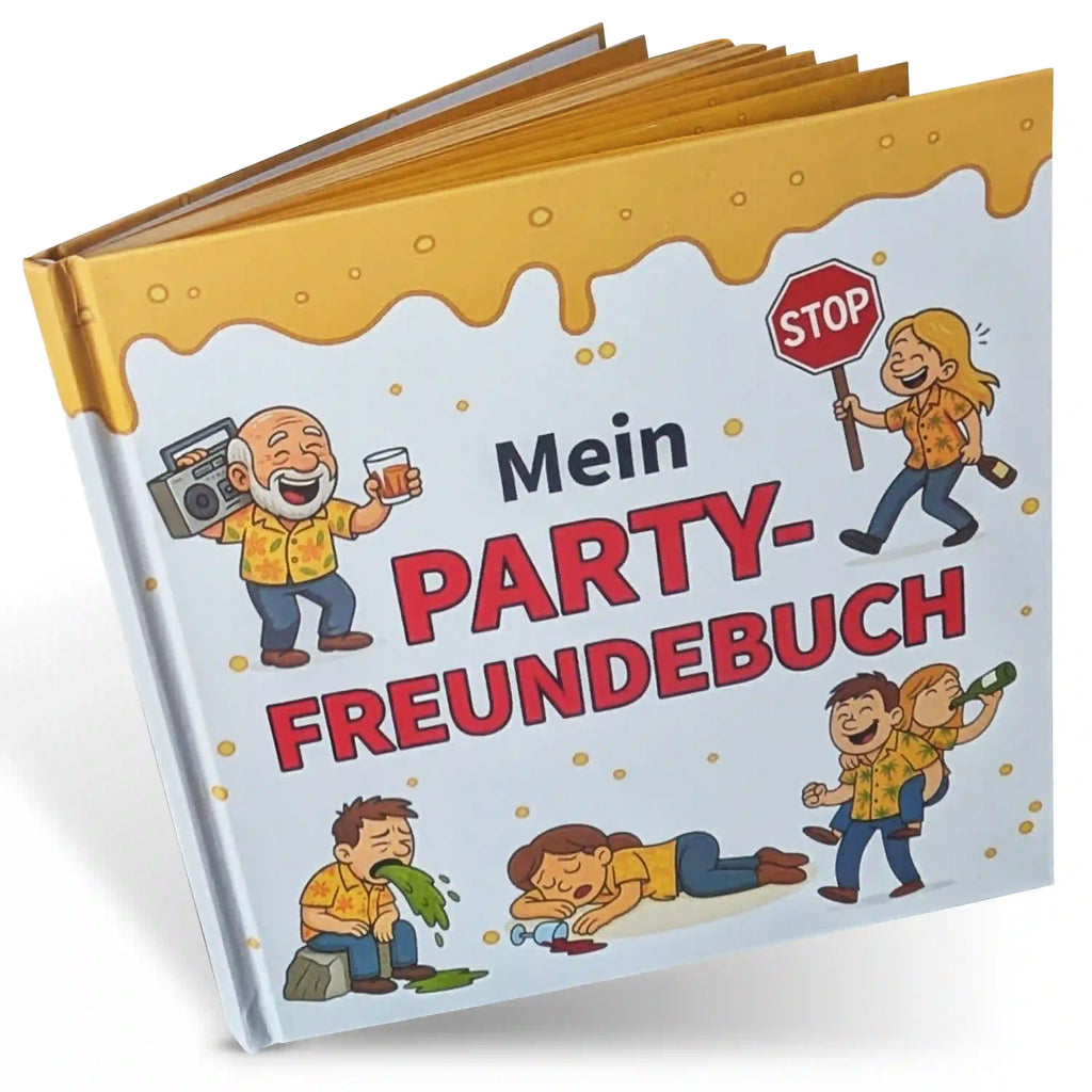 Mein Party Freundebuch für Erwachsene und Geschichten, die unvergessen bleiben